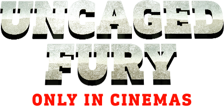 Uncaged Fury